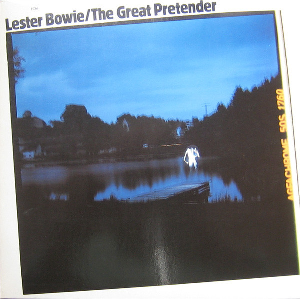 Bowie Lester — Great Pretender