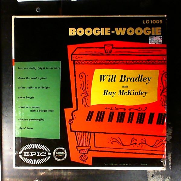 Bradley Will & His Orchestra With McKinley Ray — Boogie-Woogie