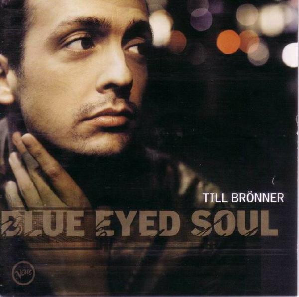 Bronner Till — Blue Eyed Soul