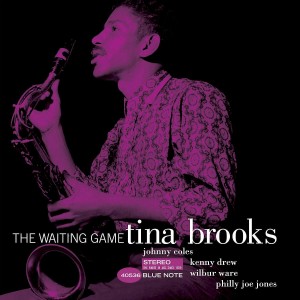Tina Brooks — The Waiting Game