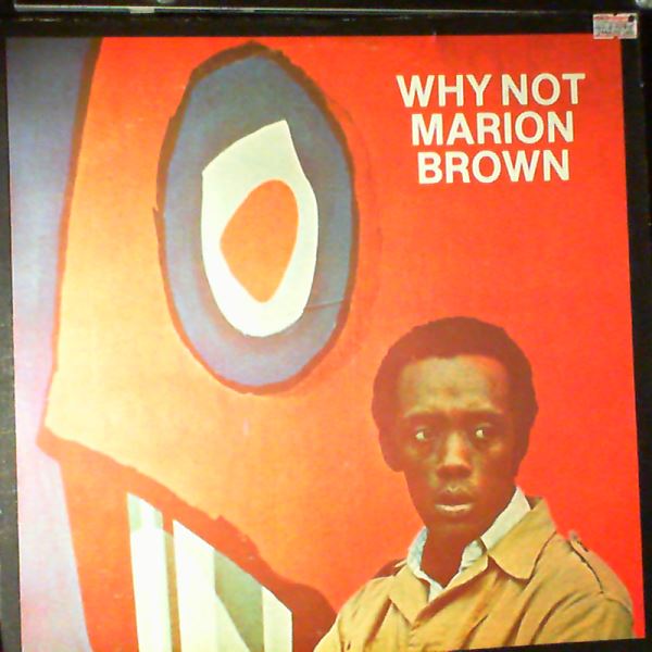 Brown Marion — Why Not