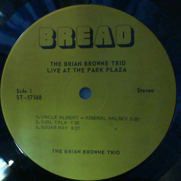 Browne Brian Trio — Live at the Park Plaza