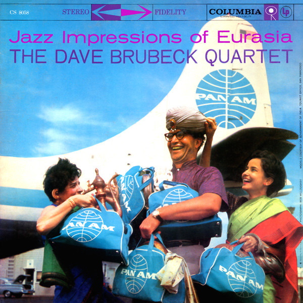 Brubeck Dave Quartet — Jazz Impressions Of Eurasia