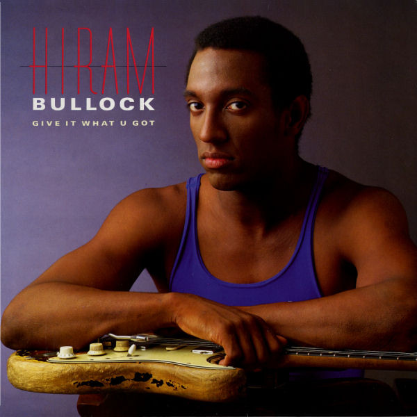 Bullock Hiram — Give It What U Got