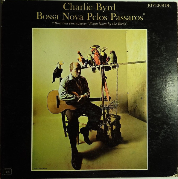 Byrd Charlie — Bossa Nova Pelos Passaros