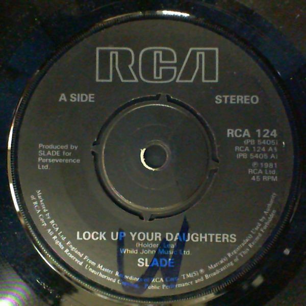 Slade — Lock Up Your Daughters - Sign Of The Times
