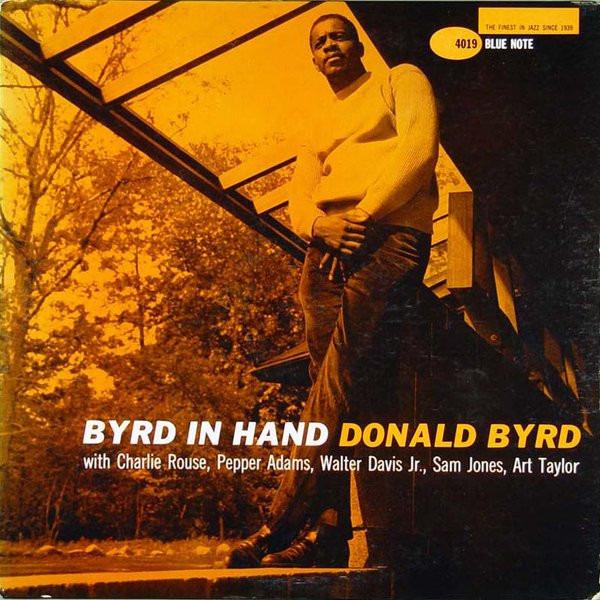 Byrd Donald — Byrd In Hand