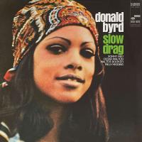 Donald Byrd — Slow Drag