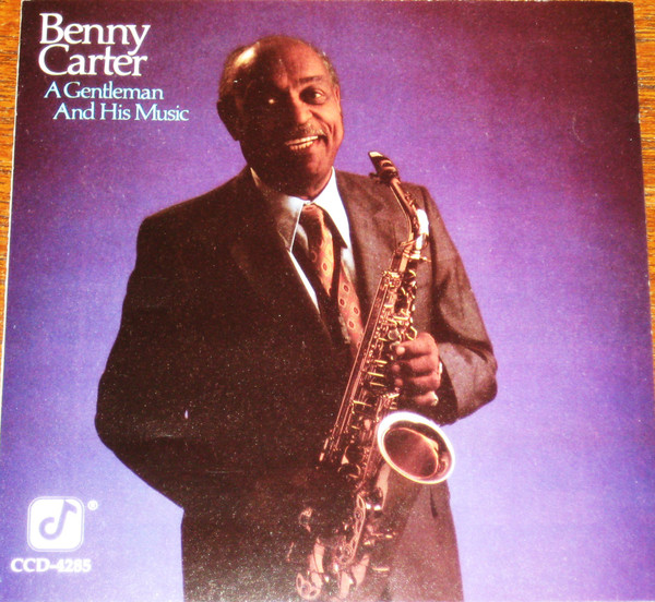 Carter Benny — A Gentleman And His Music