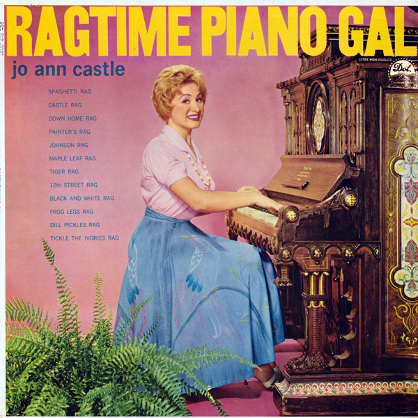 Castle Jo Ann — Ragtime Piano Gal