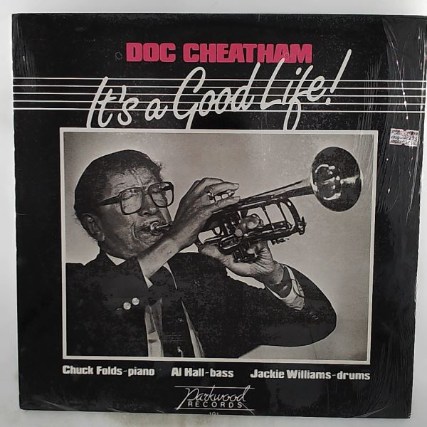Cheatham Doc — It's A Good Life!