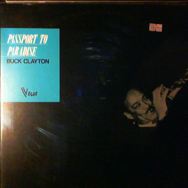 Clayton Buck — Passport To Paradise