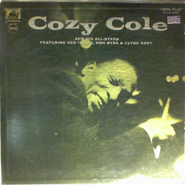 Cole Cozy — Cole Cozy And His All Stars Featuring Red Norvo, Don Byas, And Clyde Hart