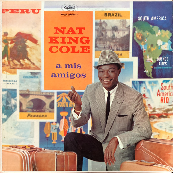 Cole Nat King — A Mis Amigos