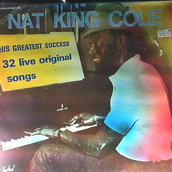 Cole Nat King — His Greatest Success