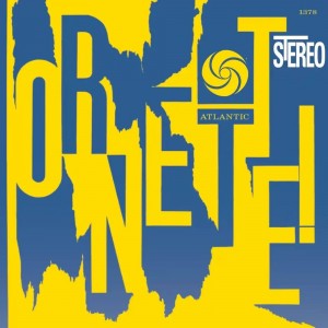 Ornette Coleman — Ornette!