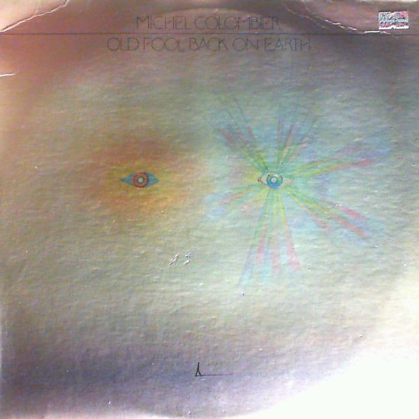 Colombier Michel — Old fool back on earth