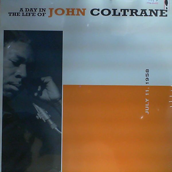 Coltrane John — A Day In The Life Of