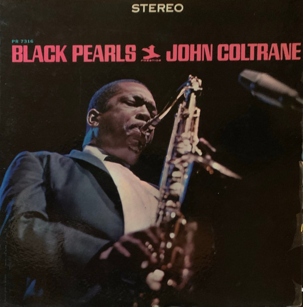 Coltrane John — Black Pearls