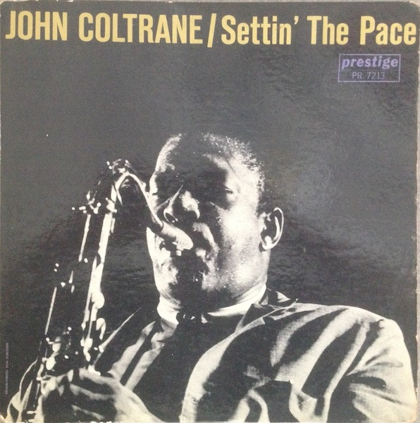 Coltrane John — Settin' The Pace