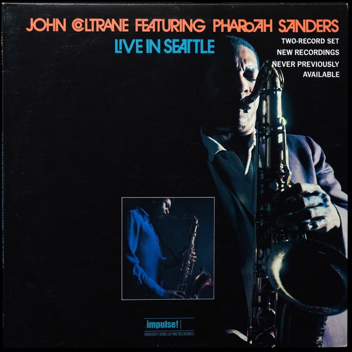 John Coltrane / Pharaoh Sanders — Live In Seattle