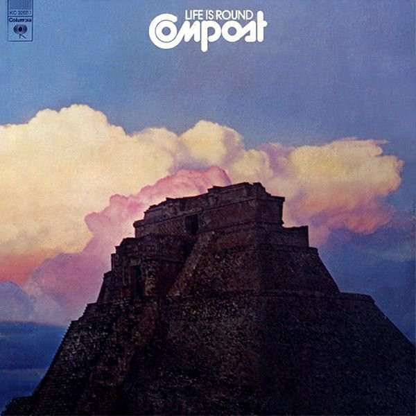 Compost — Life Is Round