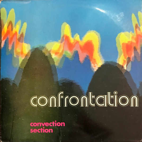 Convection Section — Confrontation