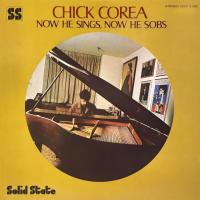 Corea Chick — Now He Sings, Now He Sobs