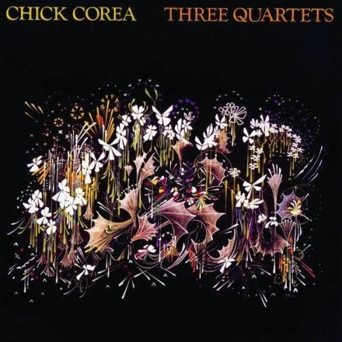 Corea Chick — Three Quartets