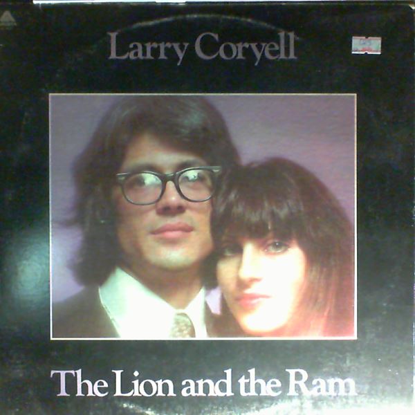 Coryell Larry — Lion And The Ram