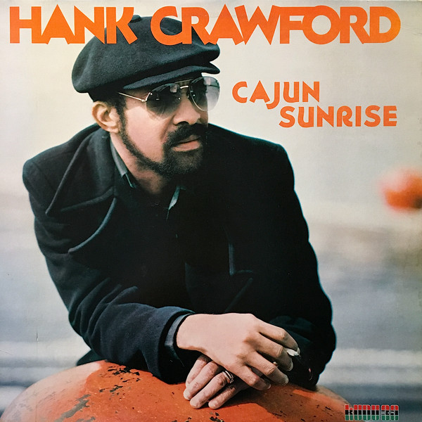 Crawford Hank — Cajun Sunrise