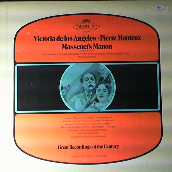 Soloists & Paris Opera-Comique(Monteux Pierre cond.) — Massenet - Manon. Victoria de los Angeles. Pierre Monteux.