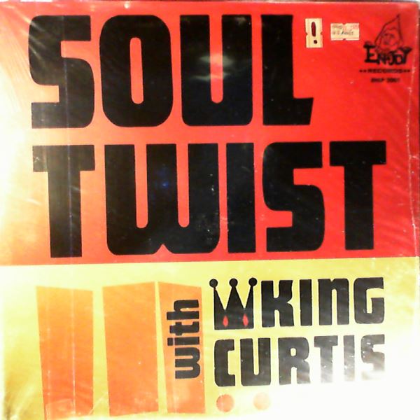 Curtis King — Soul twist
