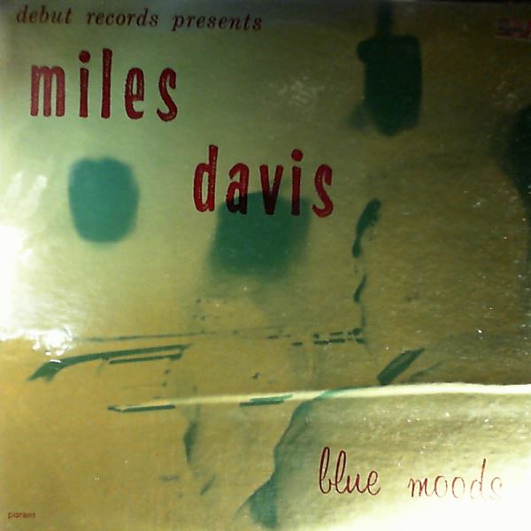 Miles Davis — Blue Moods