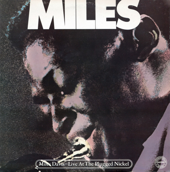 Davis Miles — Live at the Plugged Nickel