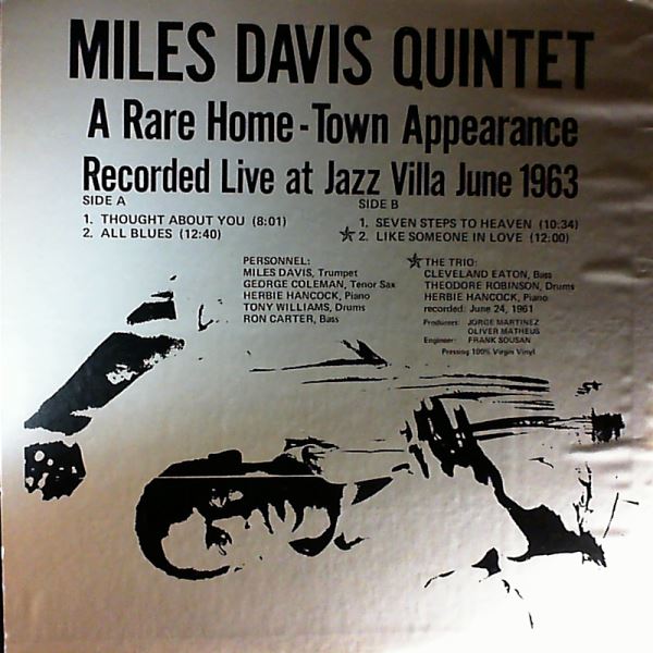 Davis Miles Quintet — Miles In St. Louis: A Rare Home Town Appearance Recorded live at Jazz Villa, June 1963
