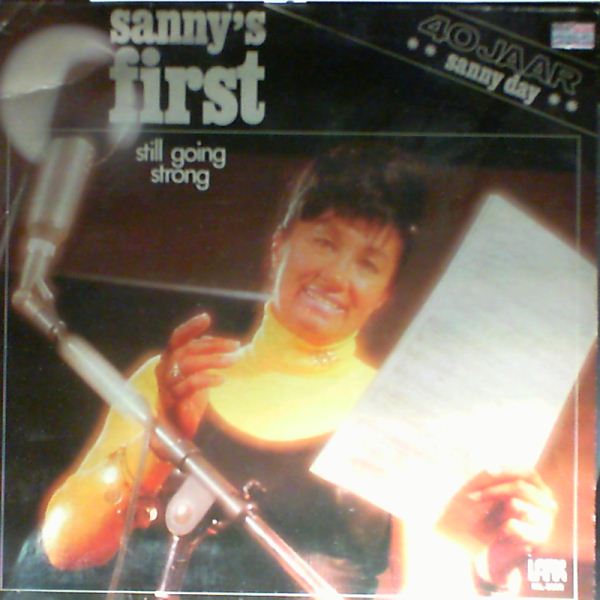 Day Sanny — Sanny's First - Still Going Strong