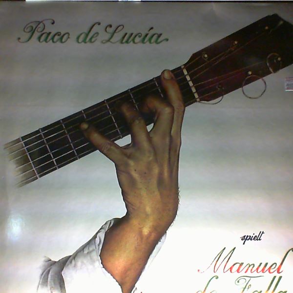 De Lucia Paco — Spielt Manuel De Falla