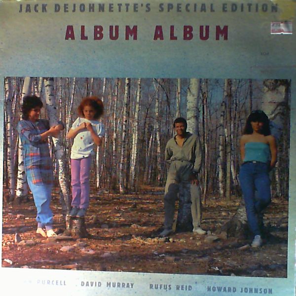 DeJohnette Jack — Album Album - Jack DeJohnette's Special Edition