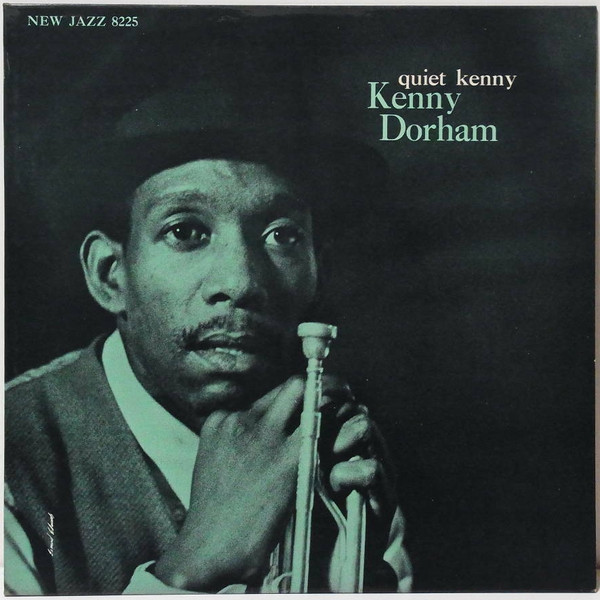 Kenny Dorham — Quiet Kenny