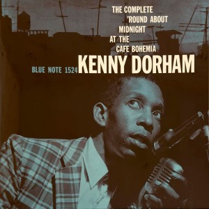 Kenny Dorham — 'Round About Midnight At The Cafe Bohemia, Vol. 3