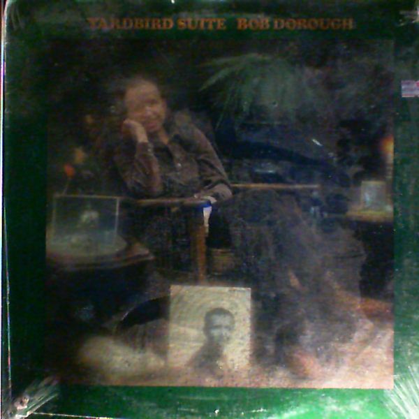 Dorough Bob — Yardbird Suite