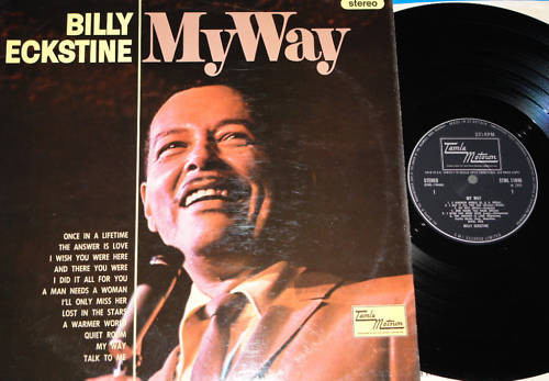 Eckstine Billy — My way