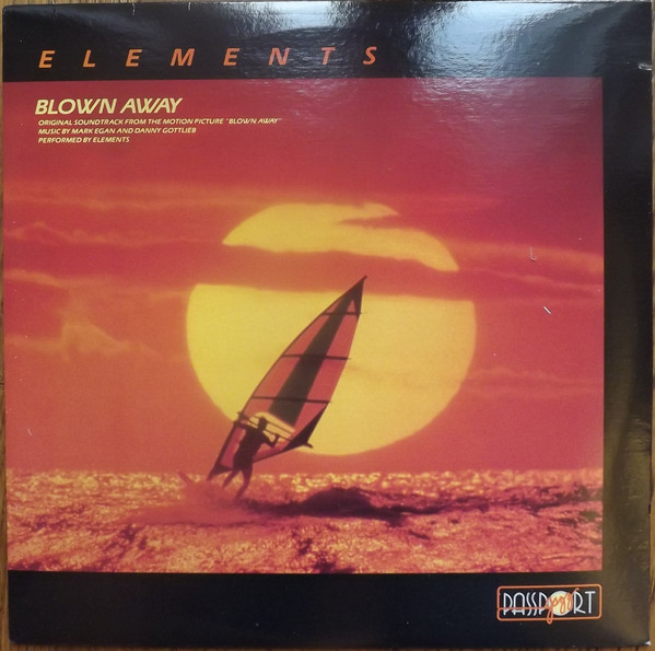 Elements — Soundtrack From Movie Blown Away