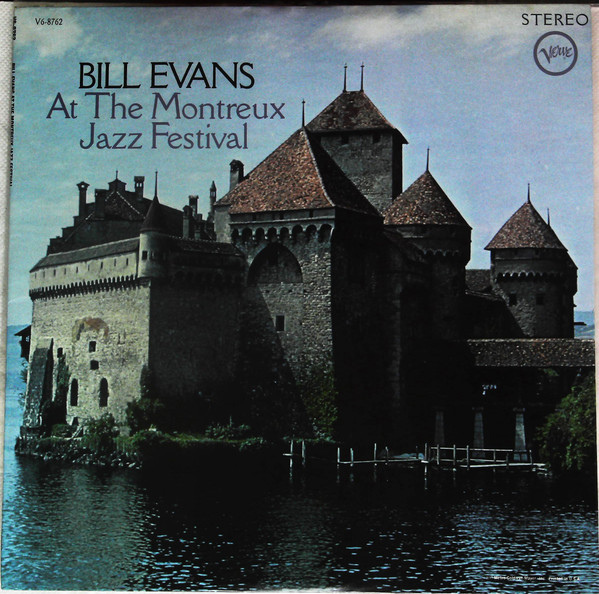Evans Bill — At The Montreux Jazz Festival