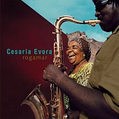 Cesaria Evora — Rogamar