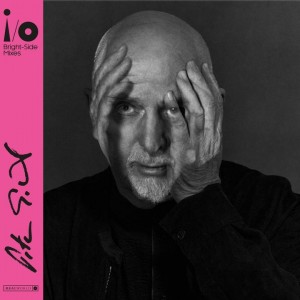 Peter Gabriel — I/O (Bright-Side Mixes)