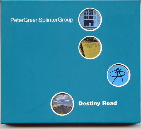 Peter Green Splinter Group — Destiny Road