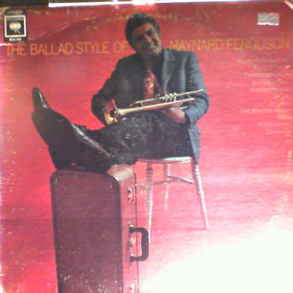 Ferguson Maynard — The Ballad Style of Maynard Ferguson