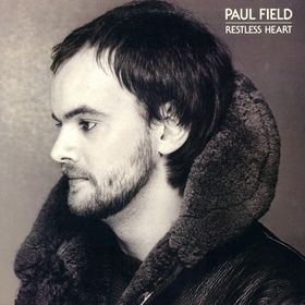 Field Paul — Restless Heart